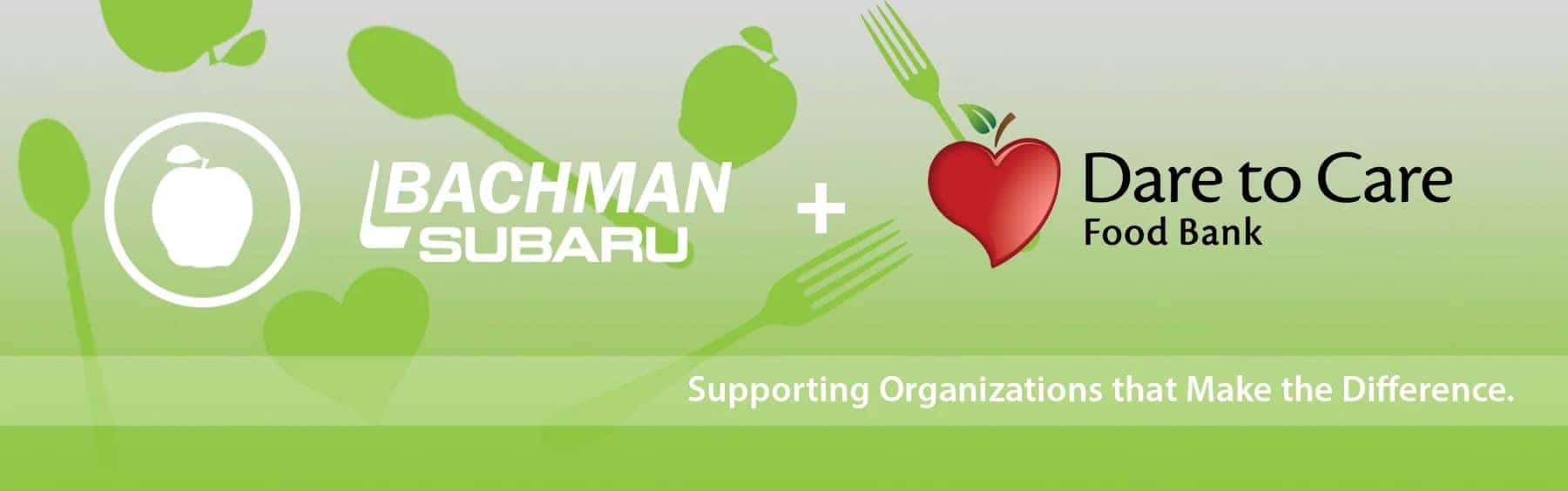 Dare To Care Food Bank Locations Bachman Subaru Supports Dare to Care Food Bank | Bachman Subaru