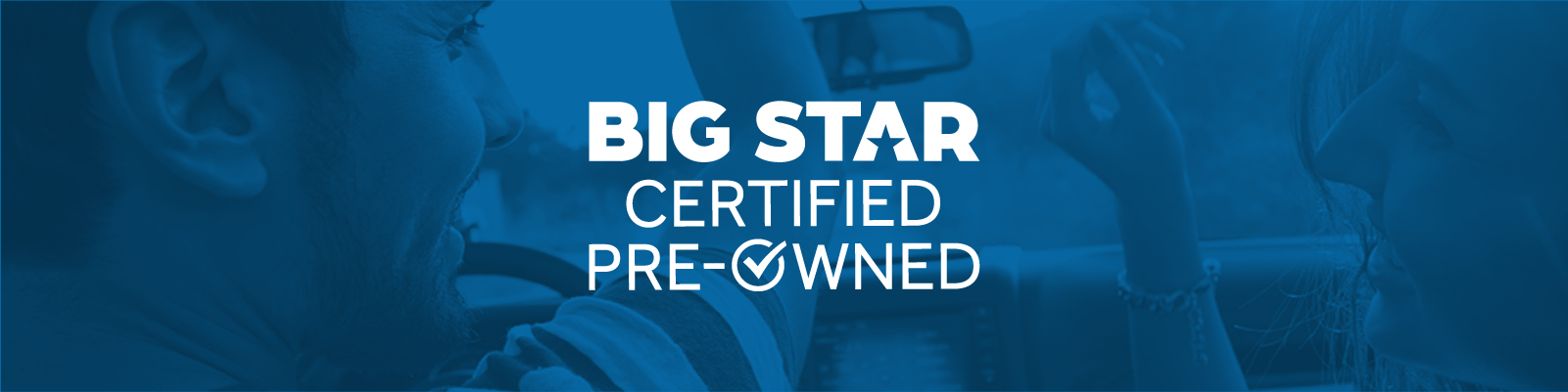 Big Star Certified Pre-Owned