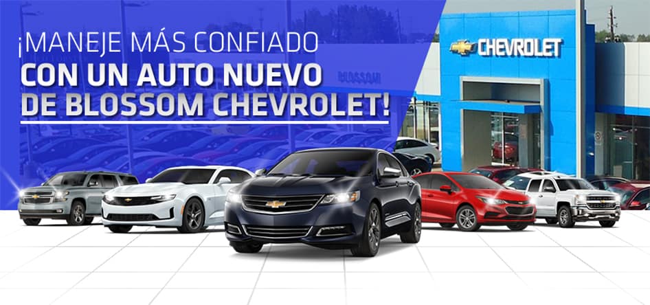 "Maneje más confiado con un auto nuevo de Blossom Chevrolet!" Cinco Chevrolets nuevos frente al concesionario de coches