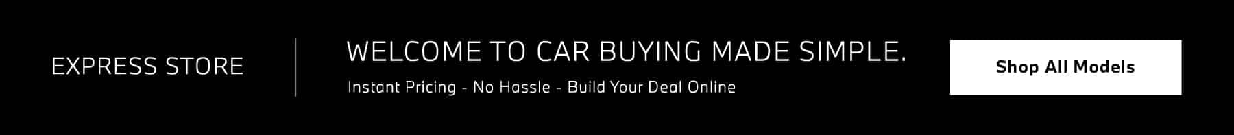 Express Store | Welcome to Car Buying Made Simple