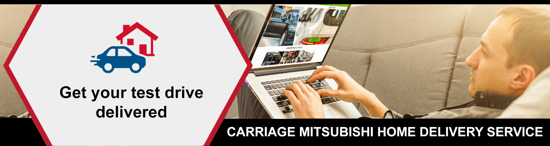 Carriage Mitsubishi Home Delivery