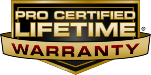 Pro Certified Life time Warranty