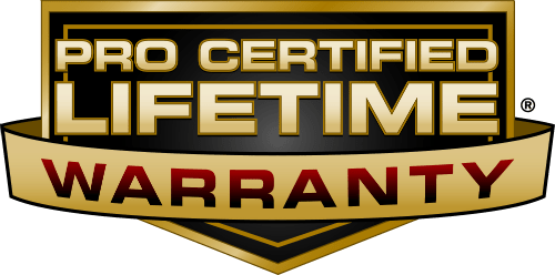 Pro Certified Life time Warranty