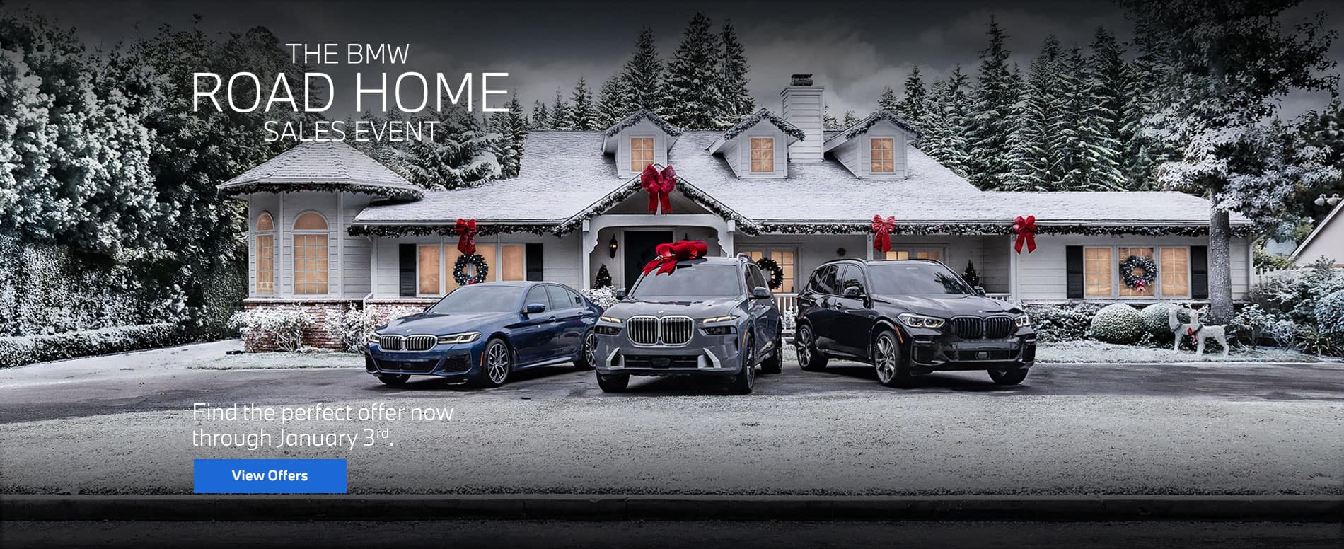 Find the perfect offer now through January 3rd.