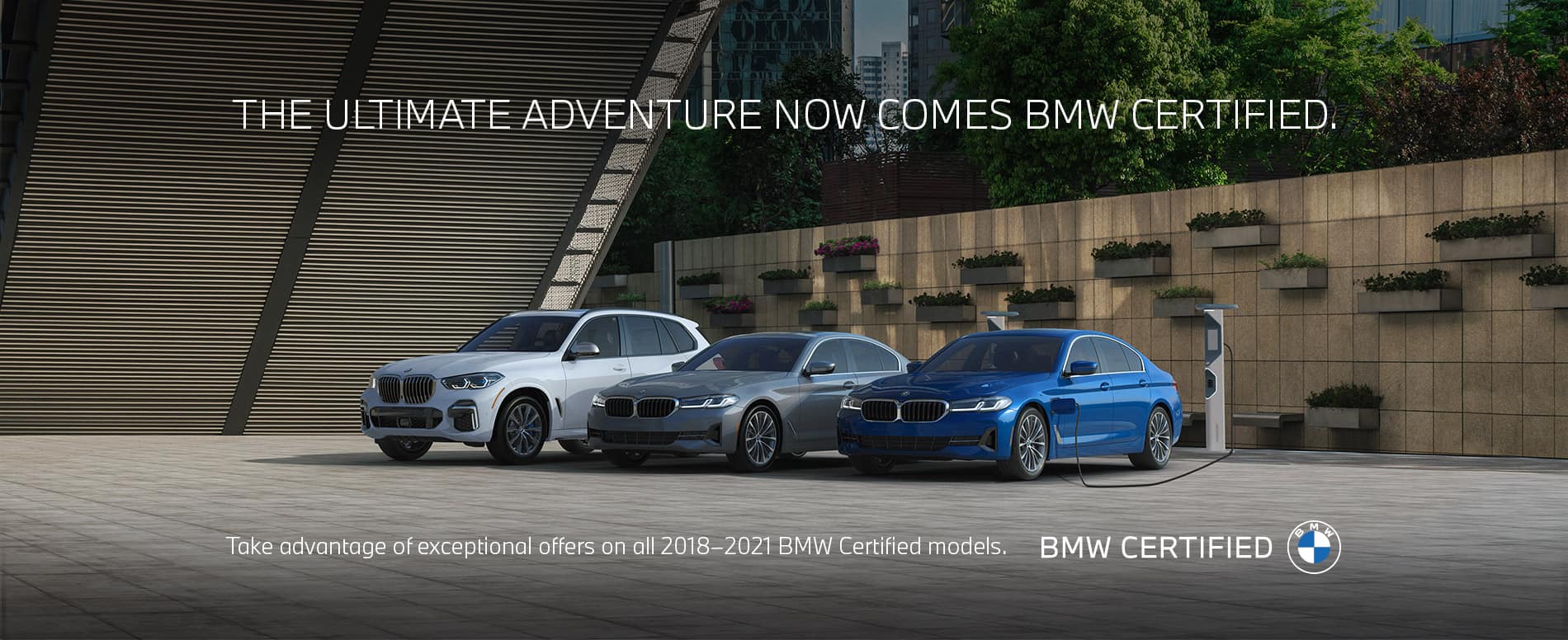 Offers on all 2018 - 2021 BMW Certified models.