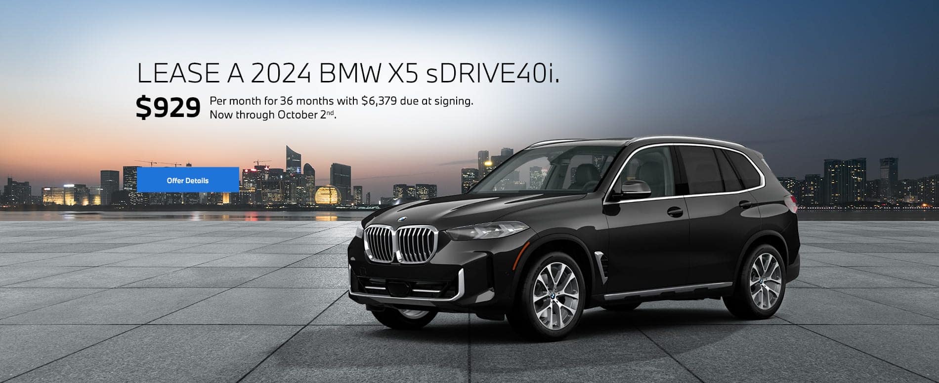2024 X5 lease starting at $929 per month for 36 months