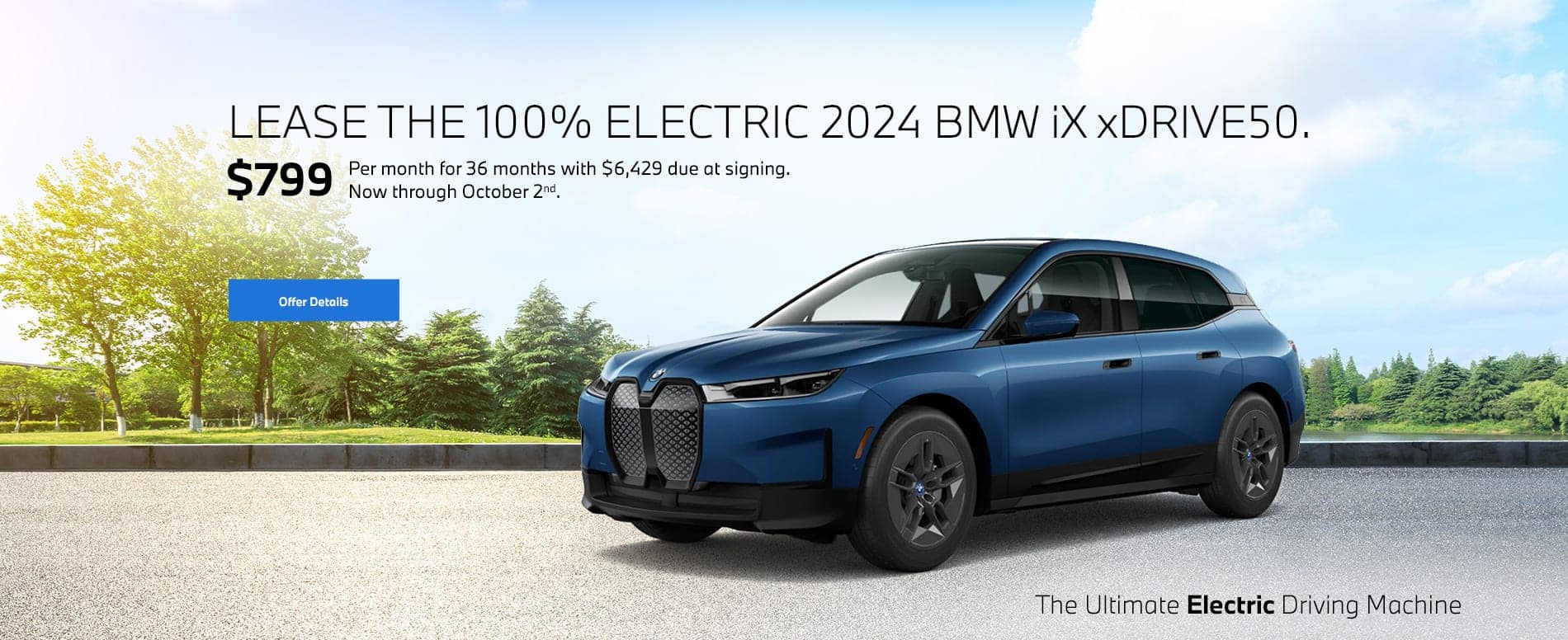 2024 iX lease starting at $799 per month for 36 months