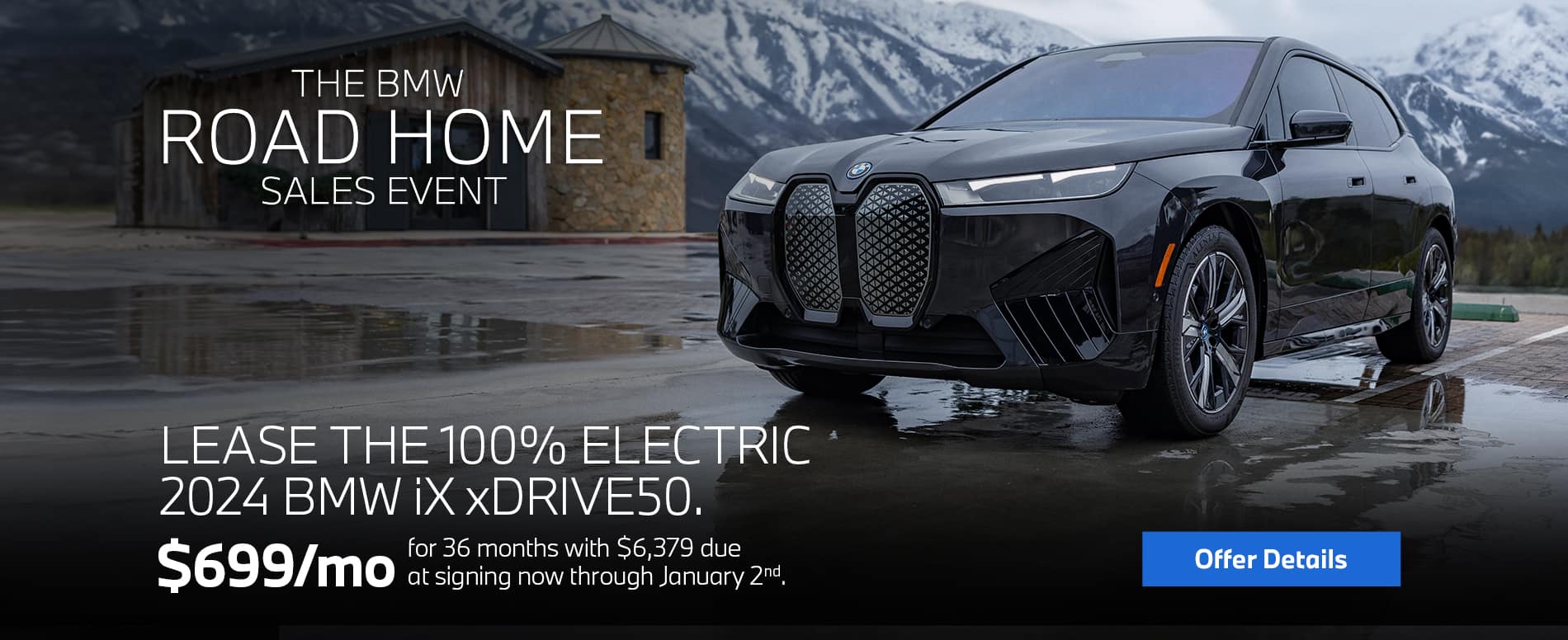 2024 iX xDrive50 lease starting at $699 per month for 36 months