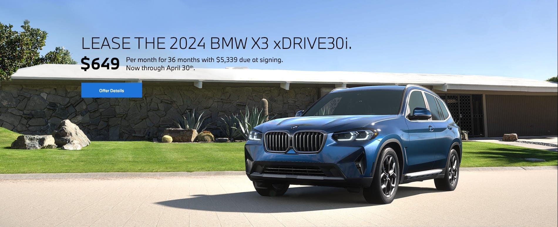 2024 X3 lease starting at $649 per month for 36 months