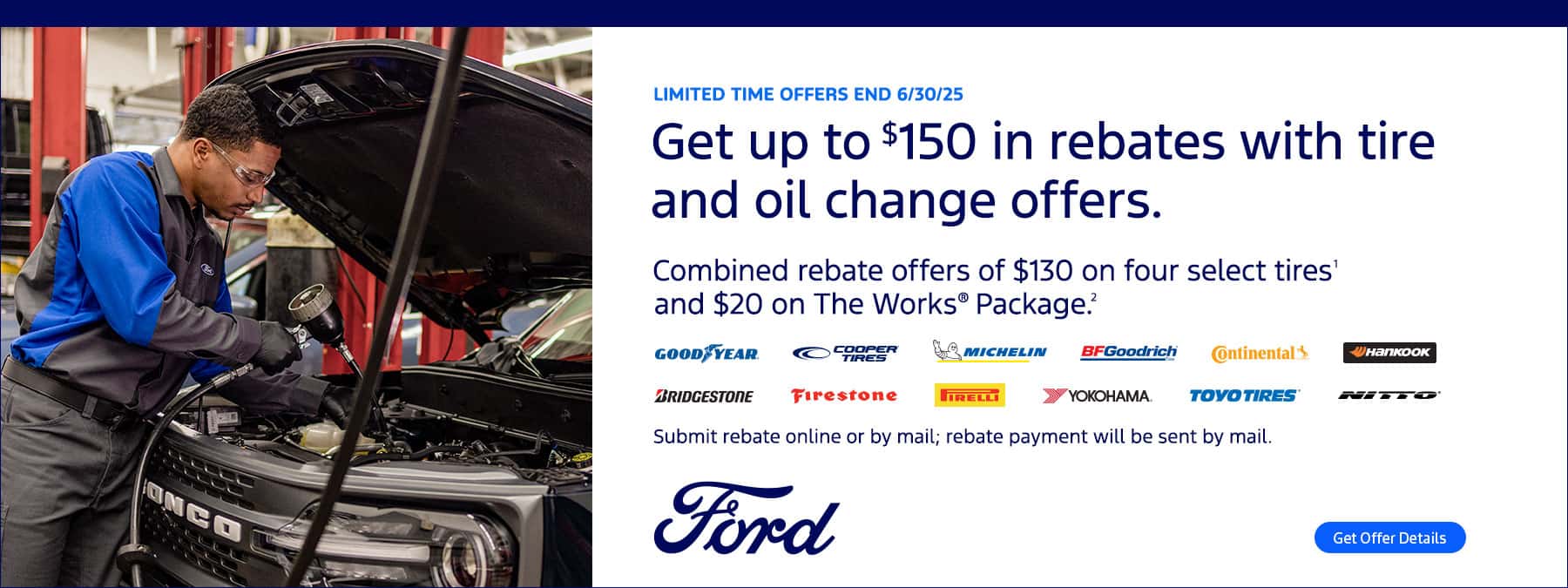 Limited Time June Tires/Works Rebate Offers | Ford Service Dealer Connection Banners - 5/30-6/30