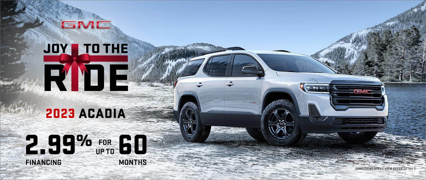 Get 2.99% financing for up to 60 months on a new 2023 GMC Acadia
