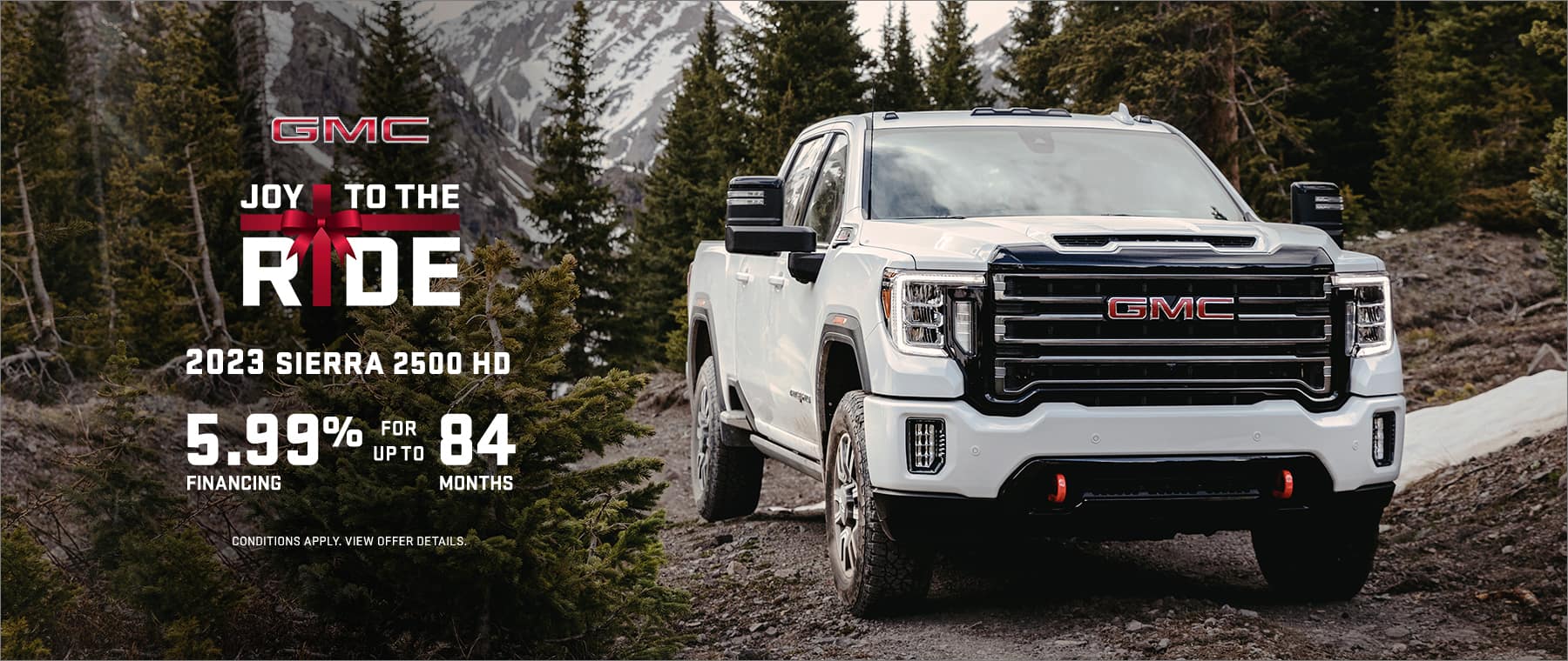 Get 5.99% financing for up to 84 months on a new 2023 GMC Sierra 2500 HD