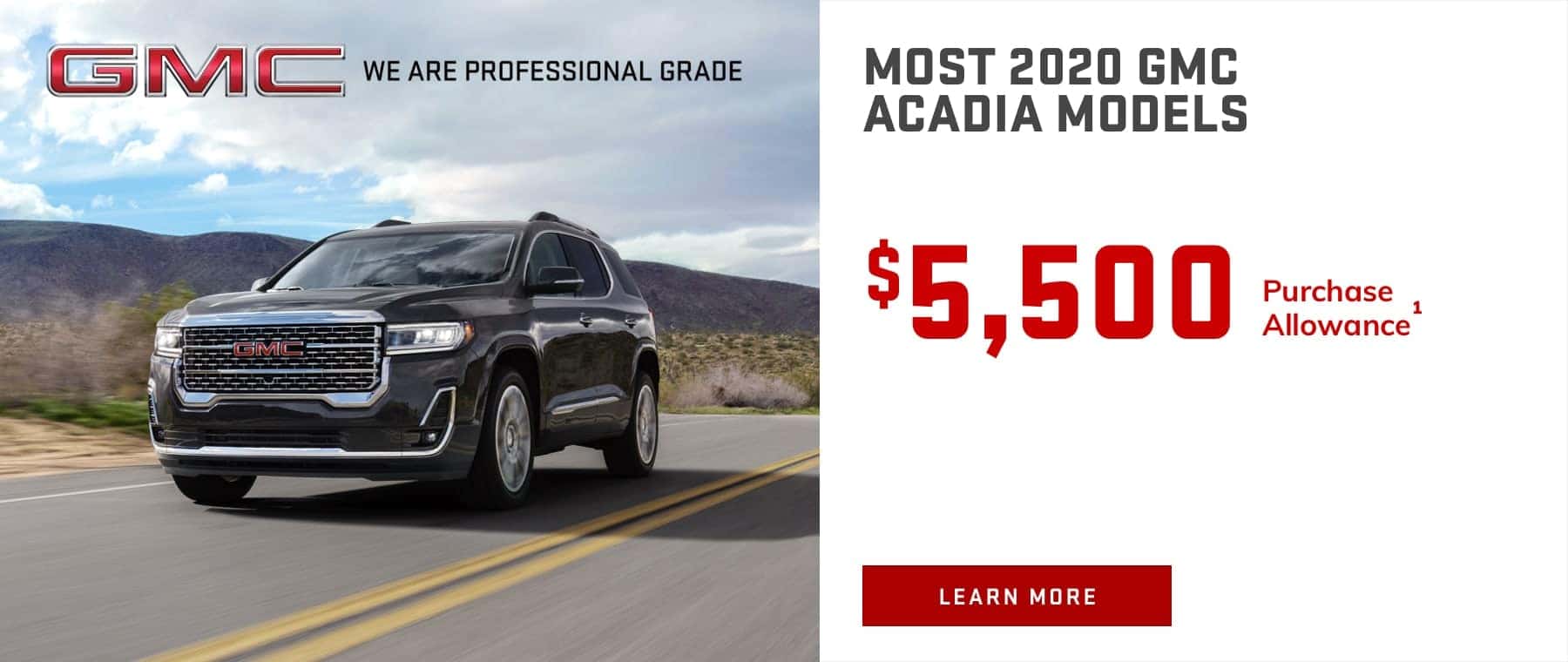 MOST 2020 GMC ACADIA MODELS - $5,500 Purchase Allowance