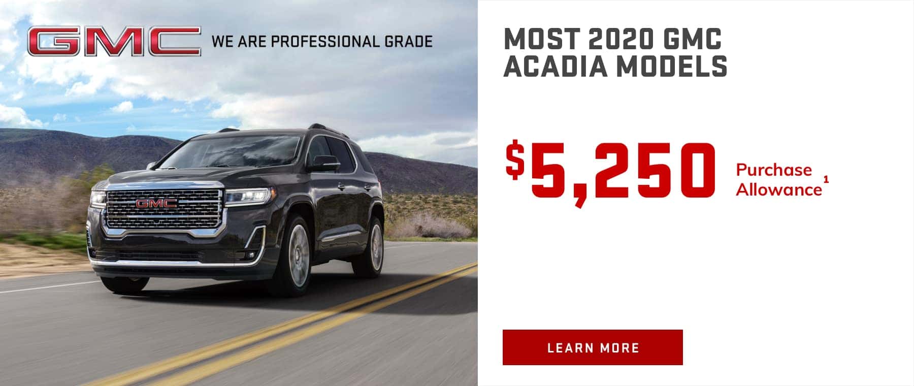 MOST 2020 GMC ACADIA MODELS - $5,250 Purchase Allowance