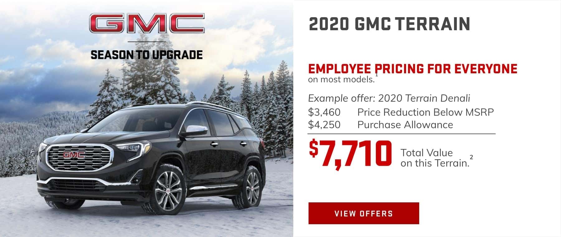 EMPLOYEE PRICING FOR EVERYONE on most models.