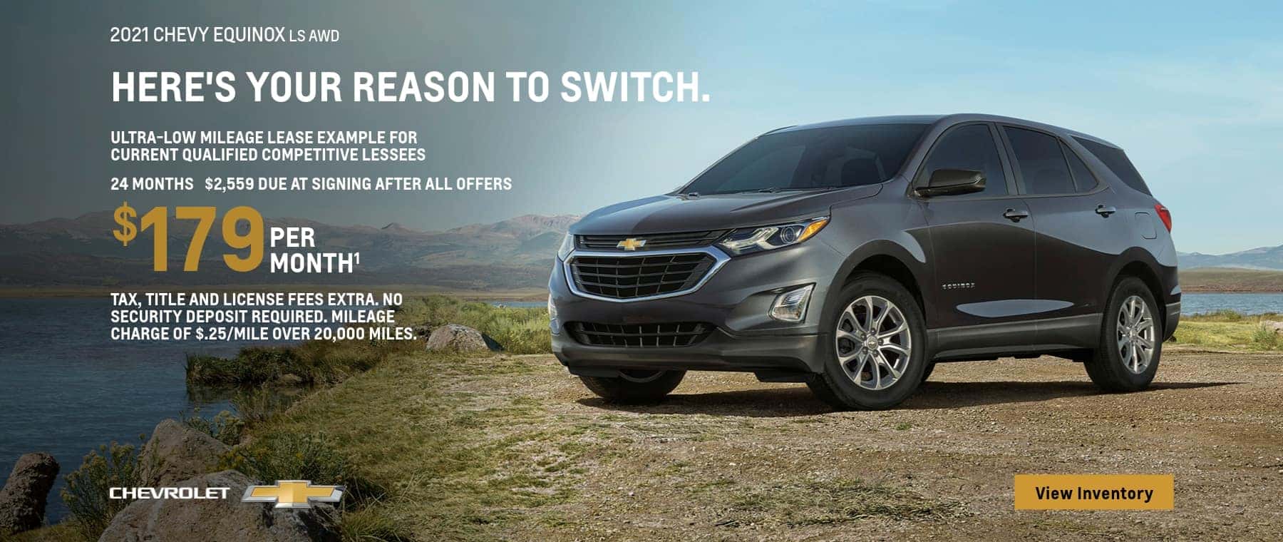 2021 Chevy Equinox LS AWD. Ultra low mileage lease example for current qualified competitive lessees. $179 per month for 24 months. $2,559 due at signing after all offers.