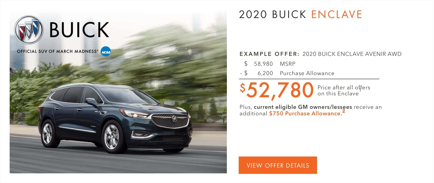 $6,200 Purchase Allowance.1 Plus, current eligible Buick or GMC owners/lessees receive an additional $750 Purchase Allowance.2