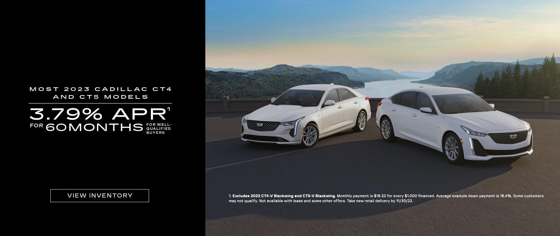 MOST 2023 CADILLAC CT4 AND CT5 MODELS. 3.79% APR for 60 months for well-qualified buyers.
