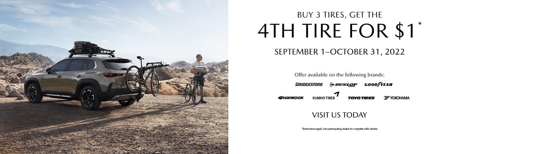 Buy 3 tires get the 4th for $1