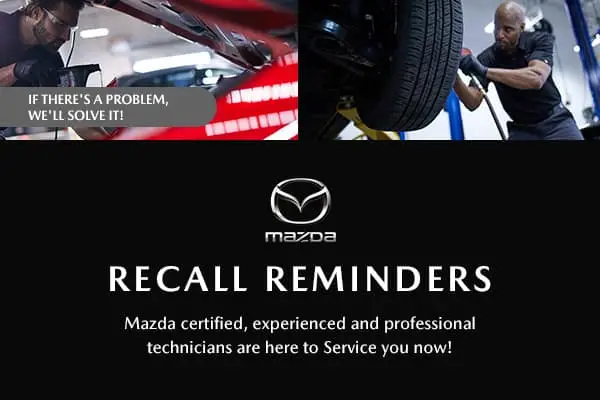 Mazda Recall Information | The Autobarn Mazda Of Evanston