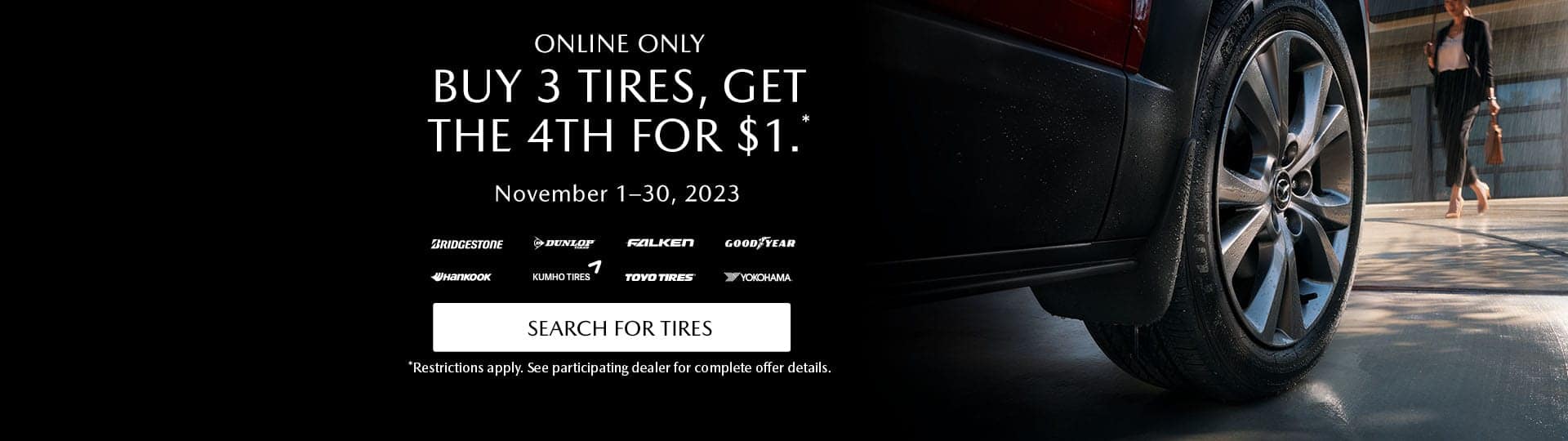 Buy 3 Tires get the 4th for $1