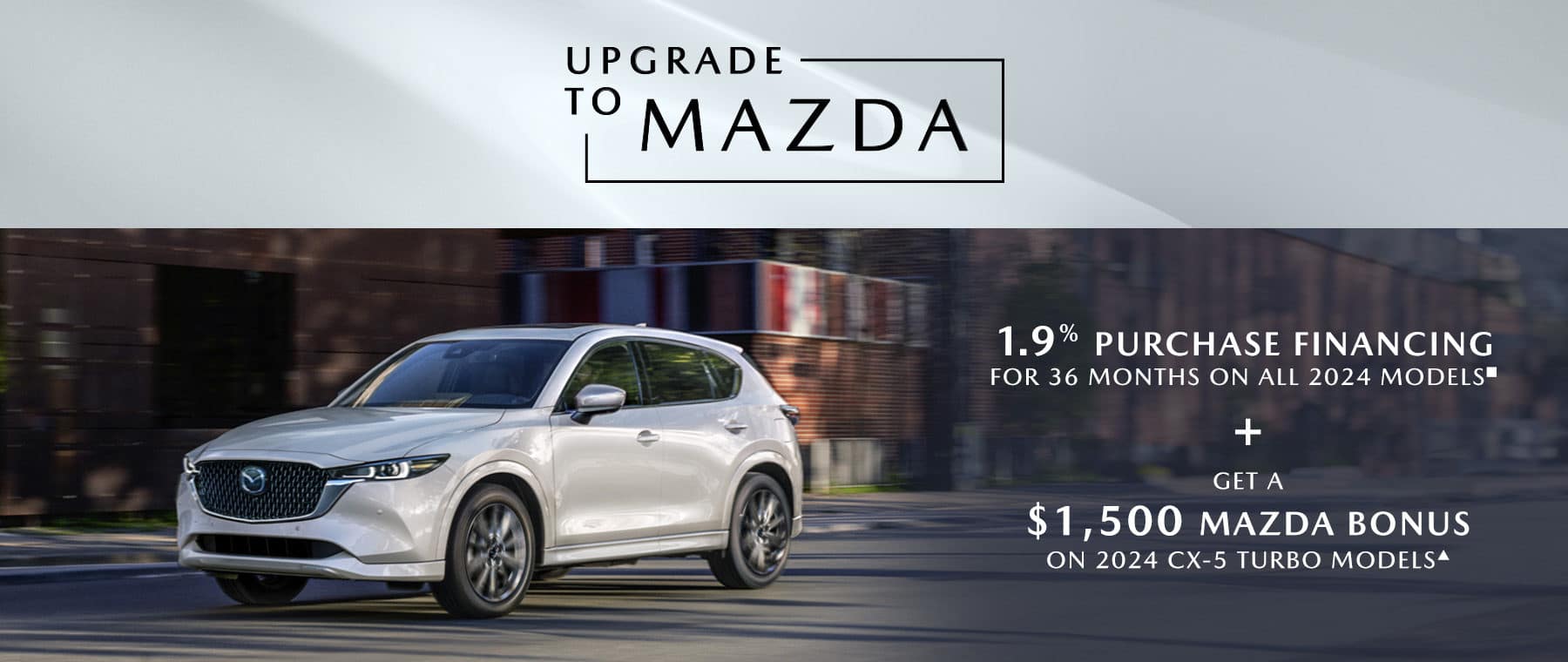 Upgrade to Mazda