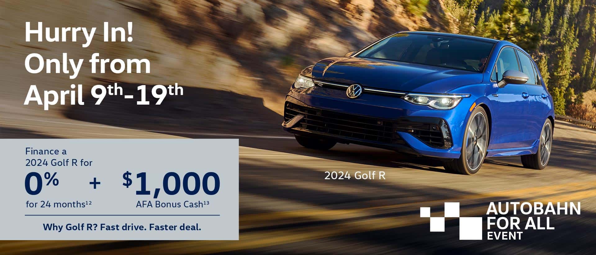 ShiftBanner_AutobahnForAllAprilShortSale_MY24_GolfR_1920x824_ROC_EN