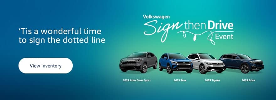 Volkswagen Sign Then Drive Sales Event