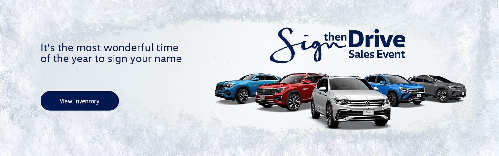 Volkswagen Sign then Drive Sales Event