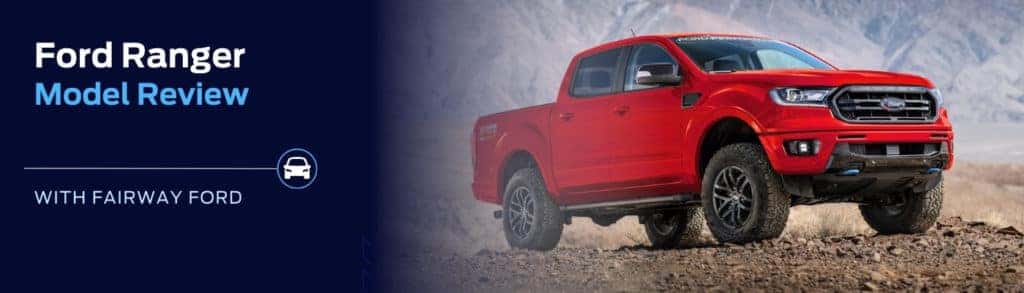 Ford Ranger Model Overview at Fairway Ford