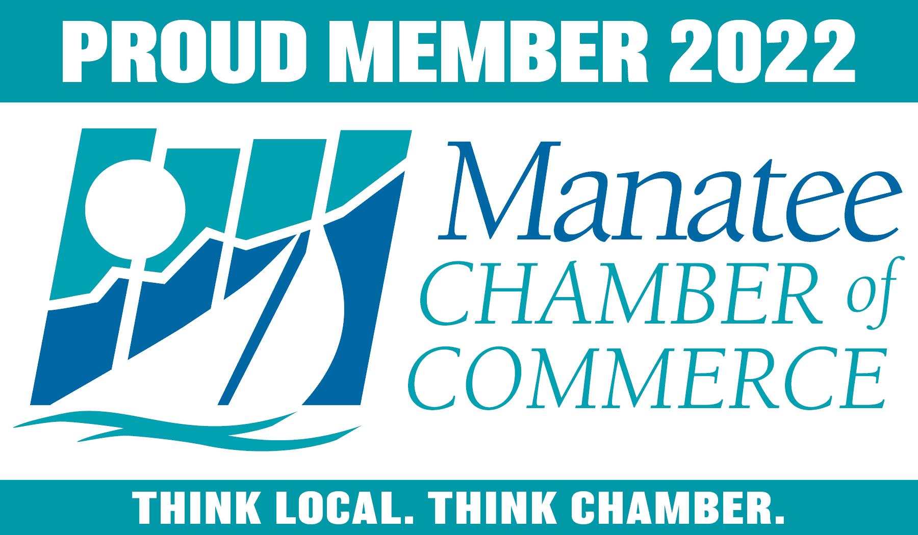 Proud Member 2022 Manatee Chamber of Commerce. Think local. Think chamber.