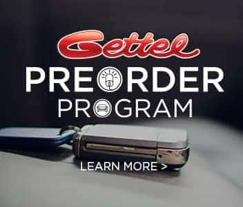 Gettel Preorder Program