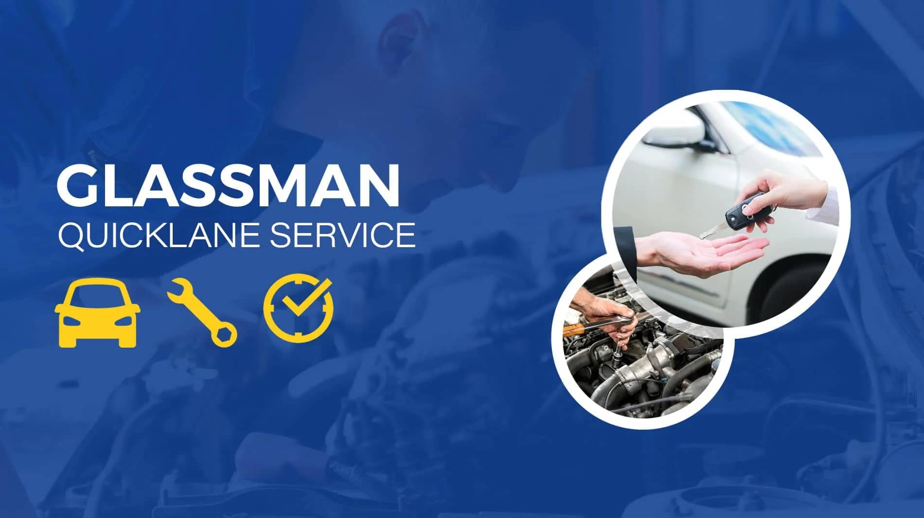 Glassman Quick lane Service