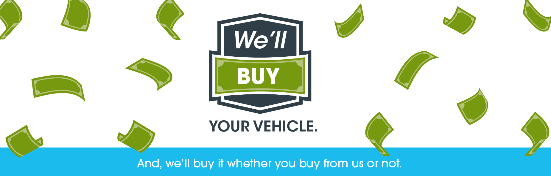well buy your vehicle banner