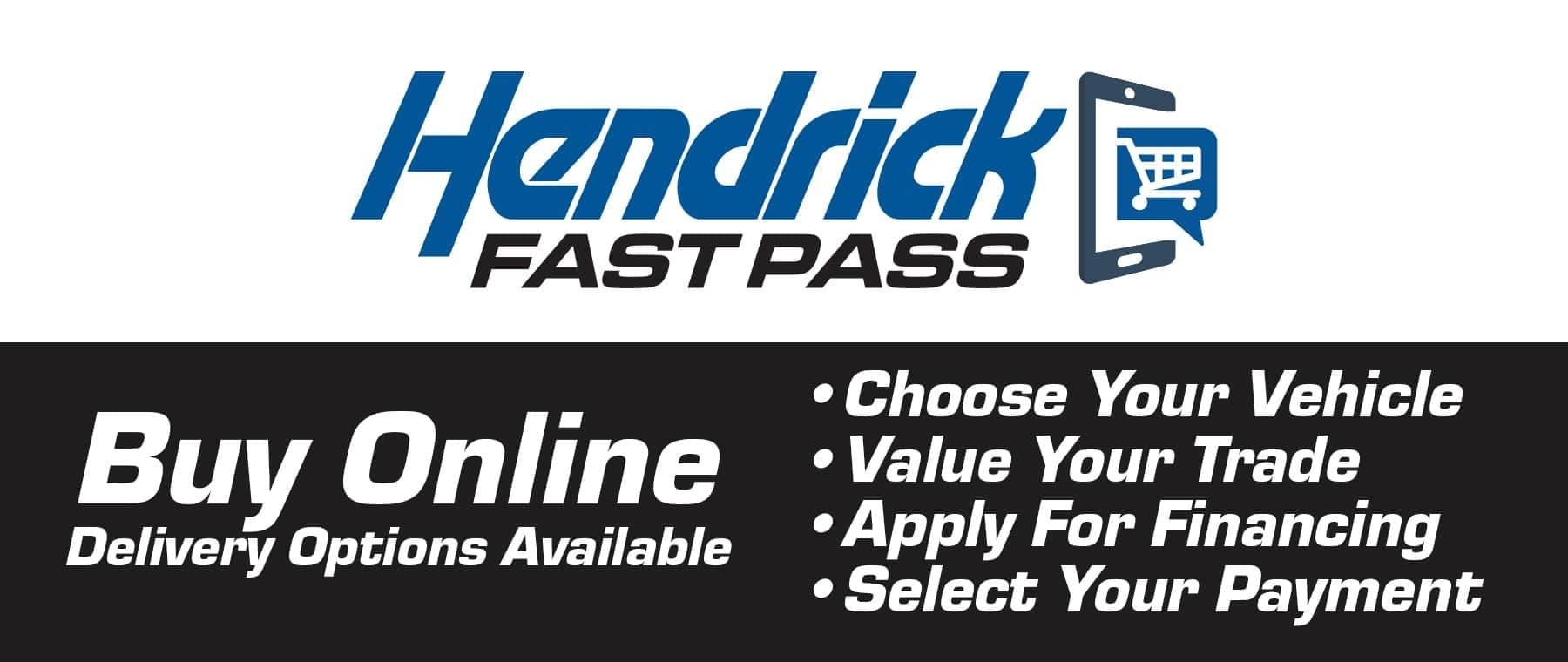 Hendrick Fast Pass