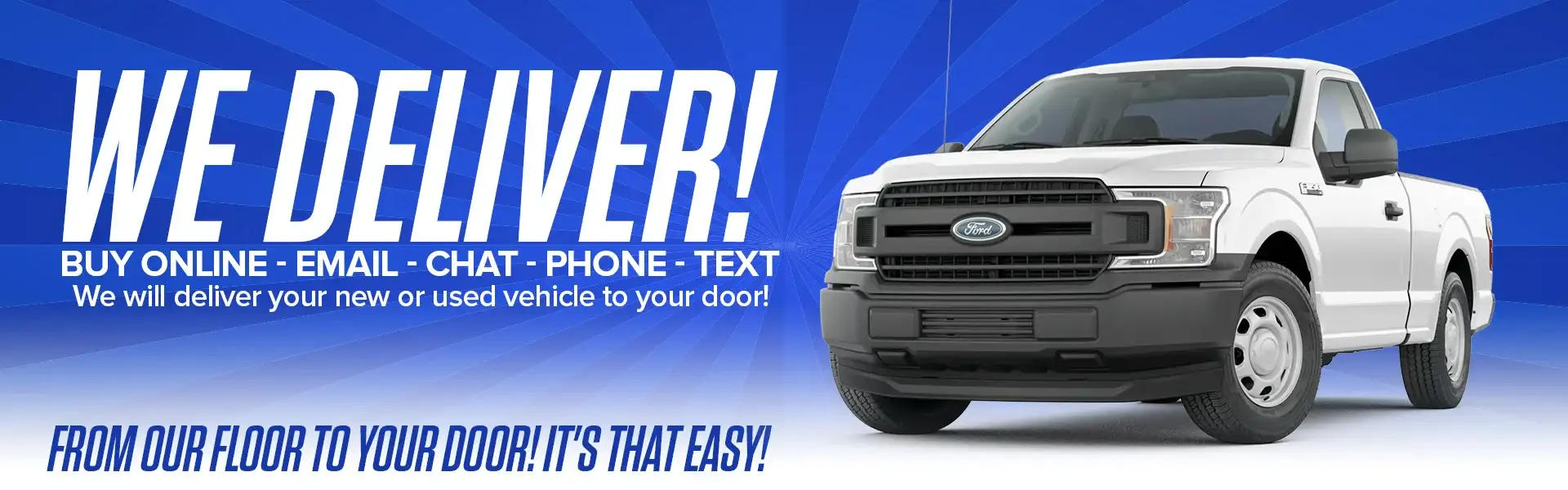 We deliver banner