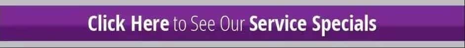 Click Here to See Our Service Specials