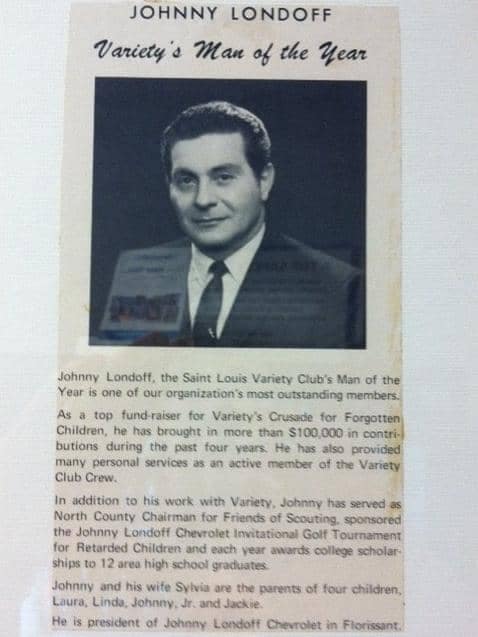 John Londoff, Sr. named St. Louis variety club man of the year!