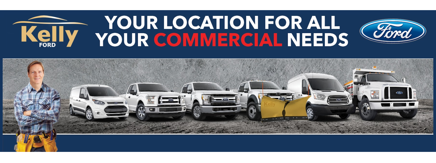 Ford Commercial Vehicles - Make Kelly Ford Your Home For All Your Commercial Vehicle Needs