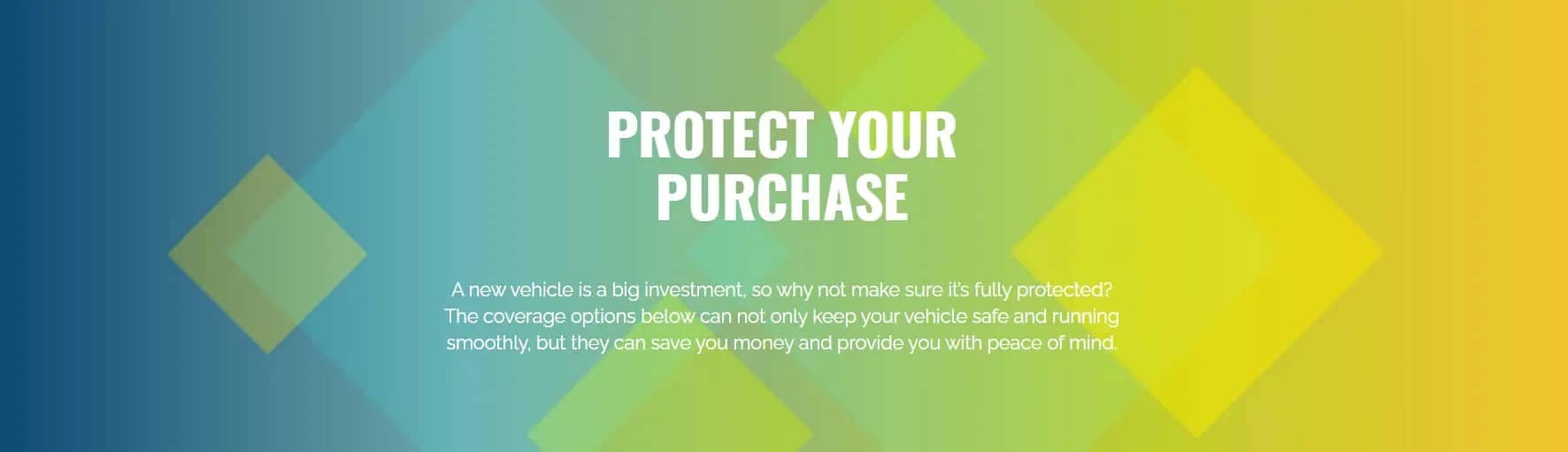 Protect Your Purchase