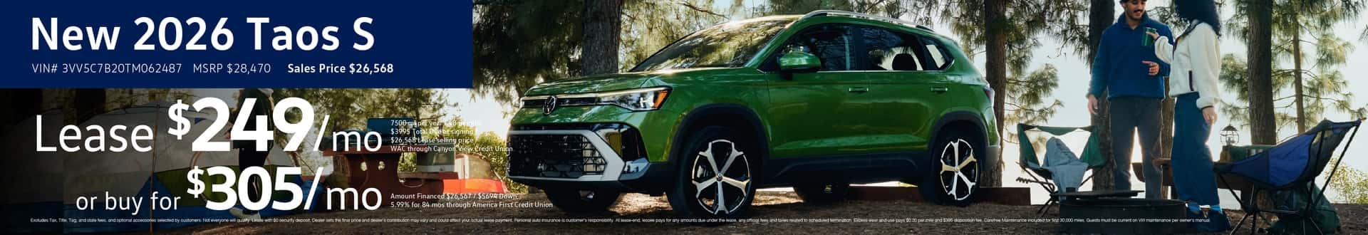 New 2026 Taos S Leas for #249/mo or buy for $305/mo