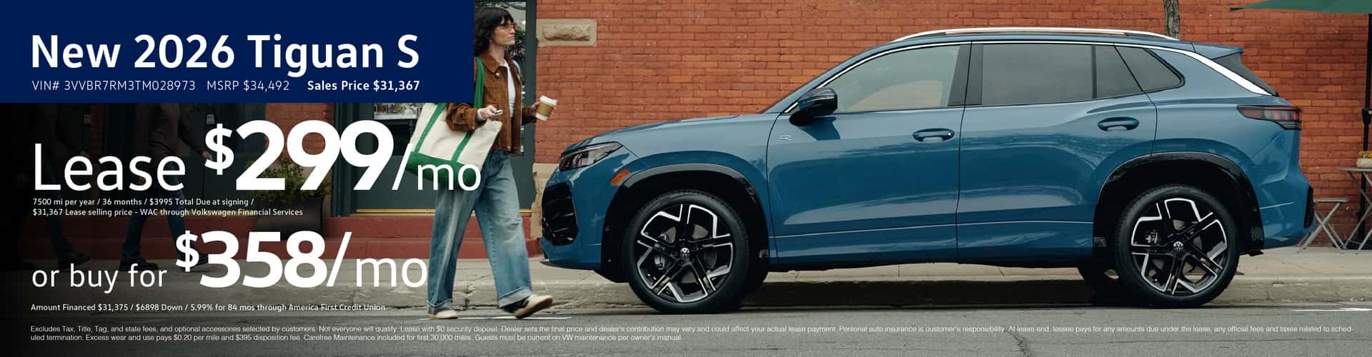 New 2026 Tiguan S Lease for $299/mo or buy for 358/mo