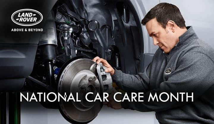 LAND ROVER National Car Care Month