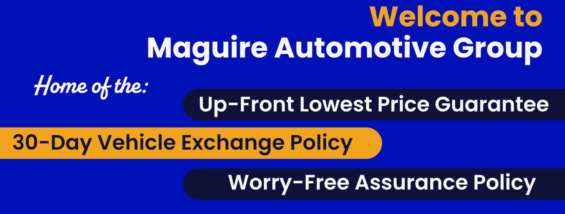 welcome to maguire automotive group