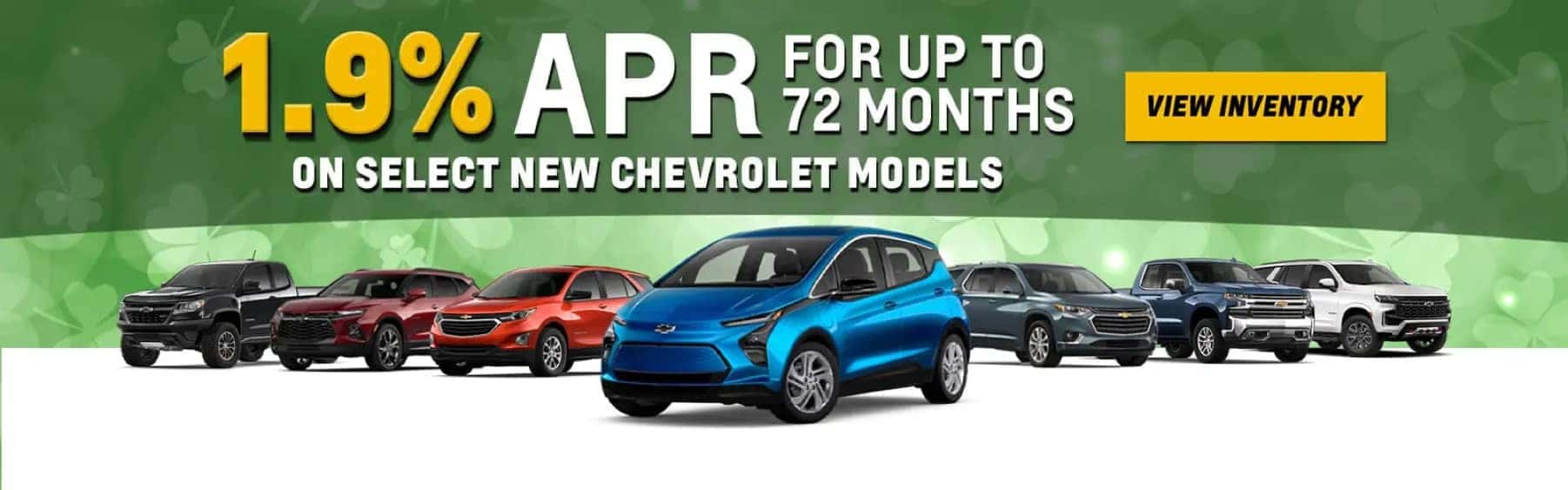 1.9% APR For up to 72 Months on Select Chevrolet models