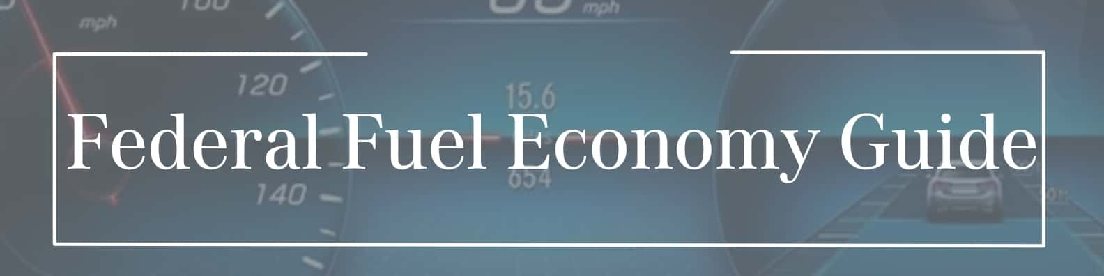 Federal-Fuel-Economy-Guide