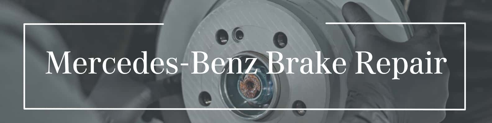 Mercedes-Benz-Brake-Repair