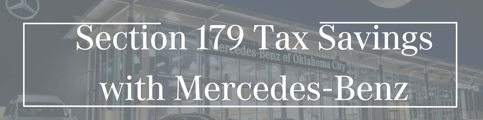 Section 179 Tax Savings with Mercedes-Benz
