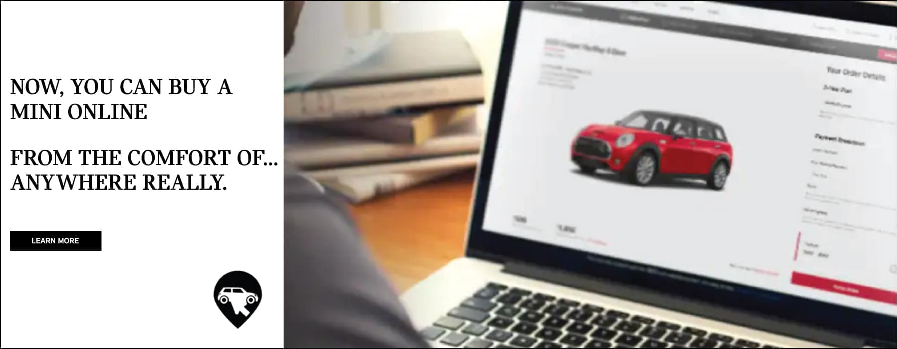 Now you can buy a MINI online, from the comfort of anywhere.