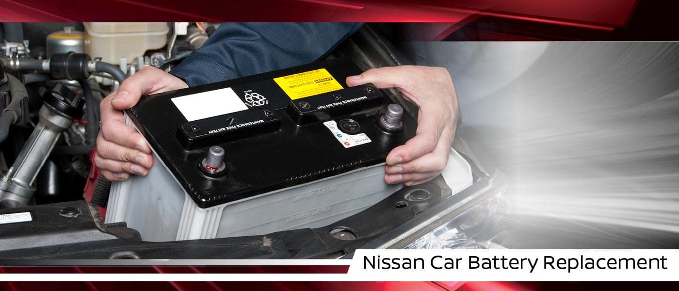 Nissan Battery Replacement